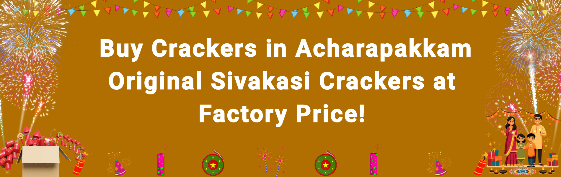 Colorful Sivakasi fireworks and Diwali crackers available for delivery in Acharapakkam