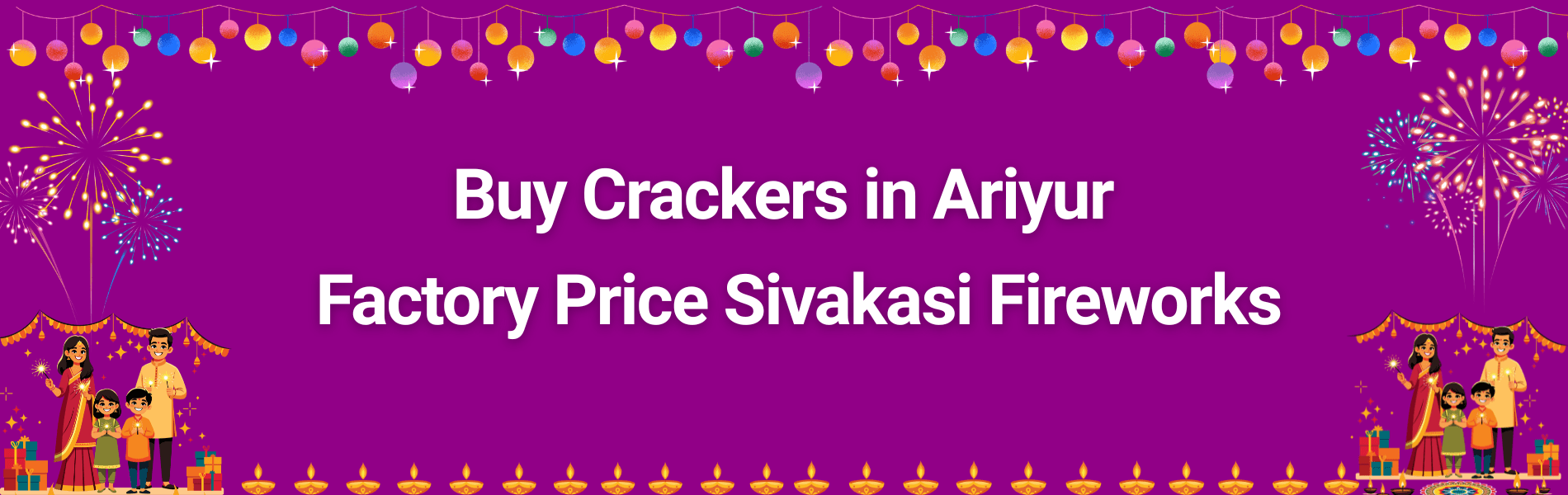 Colorful Sivakasi fireworks and Diwali crackers available for delivery in Ariyur from PMS Crackers