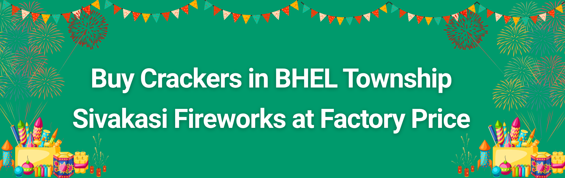 Colorful Sivakasi Diwali fireworks and crackers available for delivery in BHEL Township