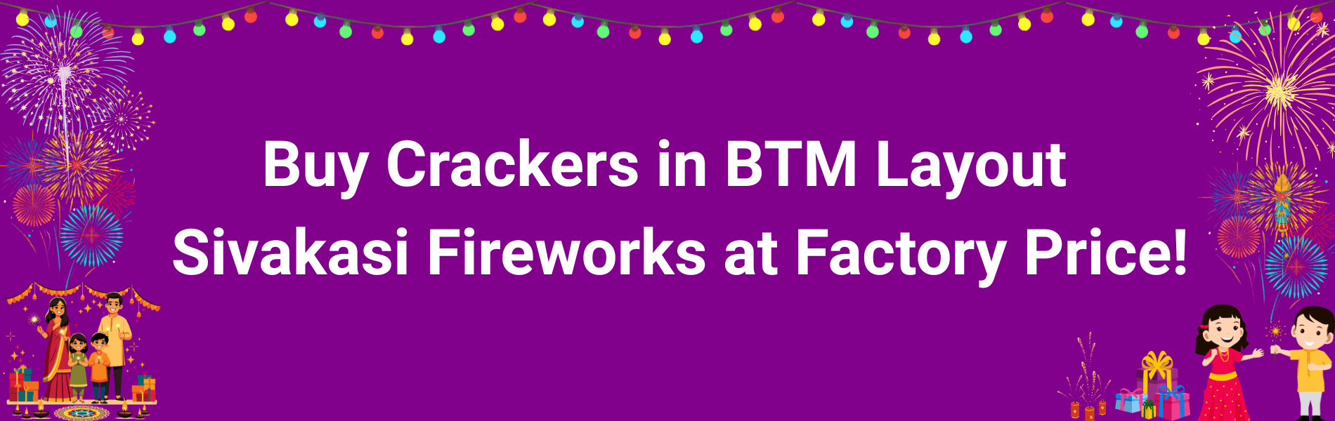 Colorful Sivakasi fireworks and Diwali crackers available for delivery in BTM Layout Bangalore