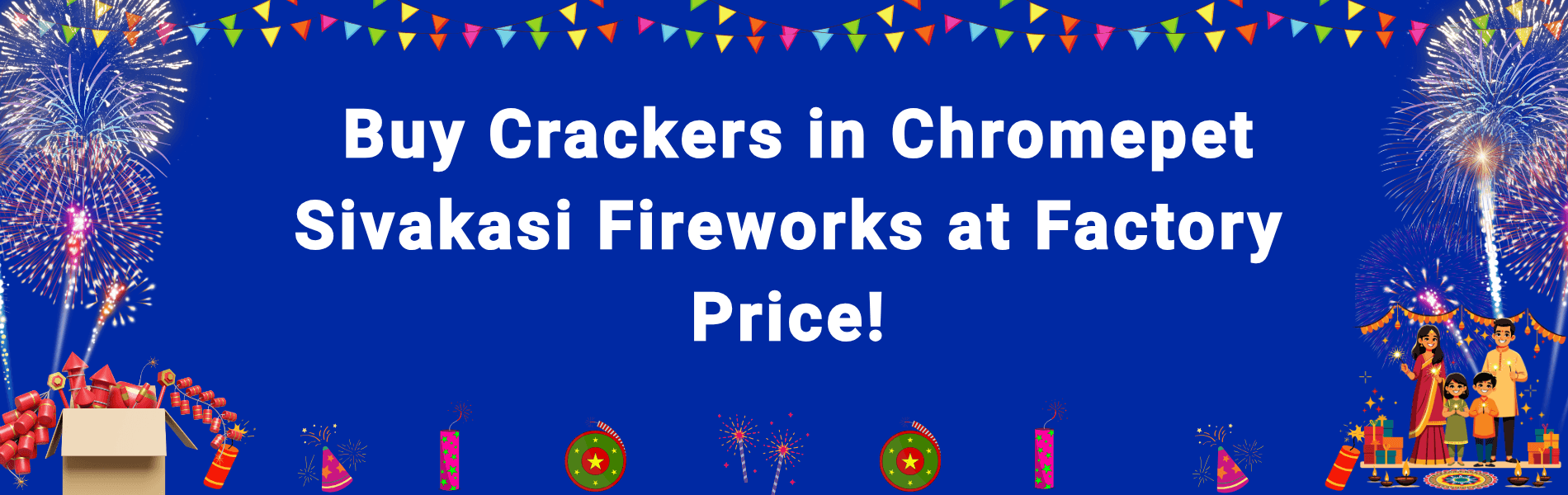 Colorful Sivakasi fireworks and Diwali crackers available for home delivery in Chromepet Chennai