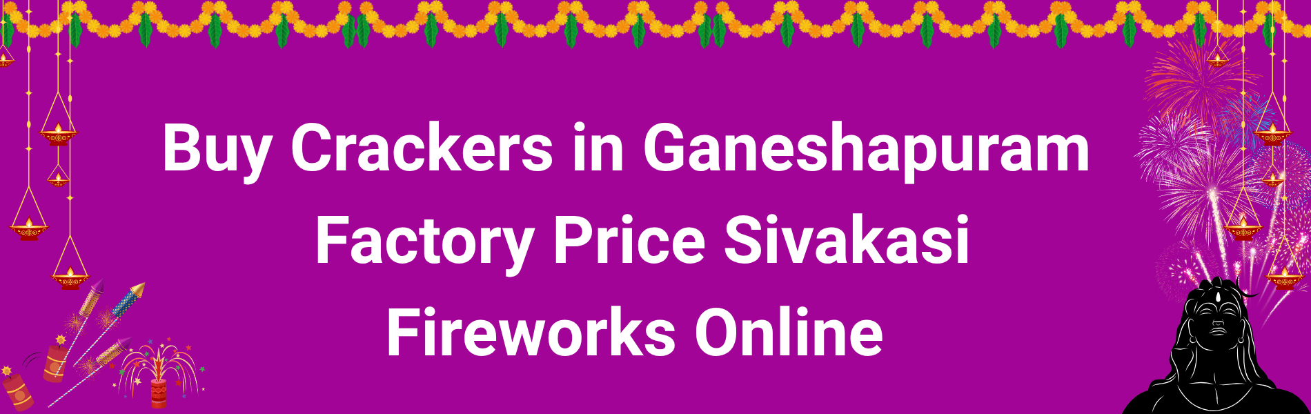Colorful Sivakasi fireworks and Diwali crackers available online with delivery to Ganeshapuram