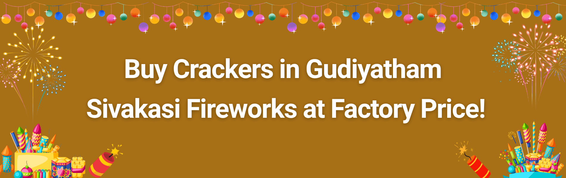 Colorful Sivakasi fireworks and Diwali crackers available for delivery in Gudiyatham
