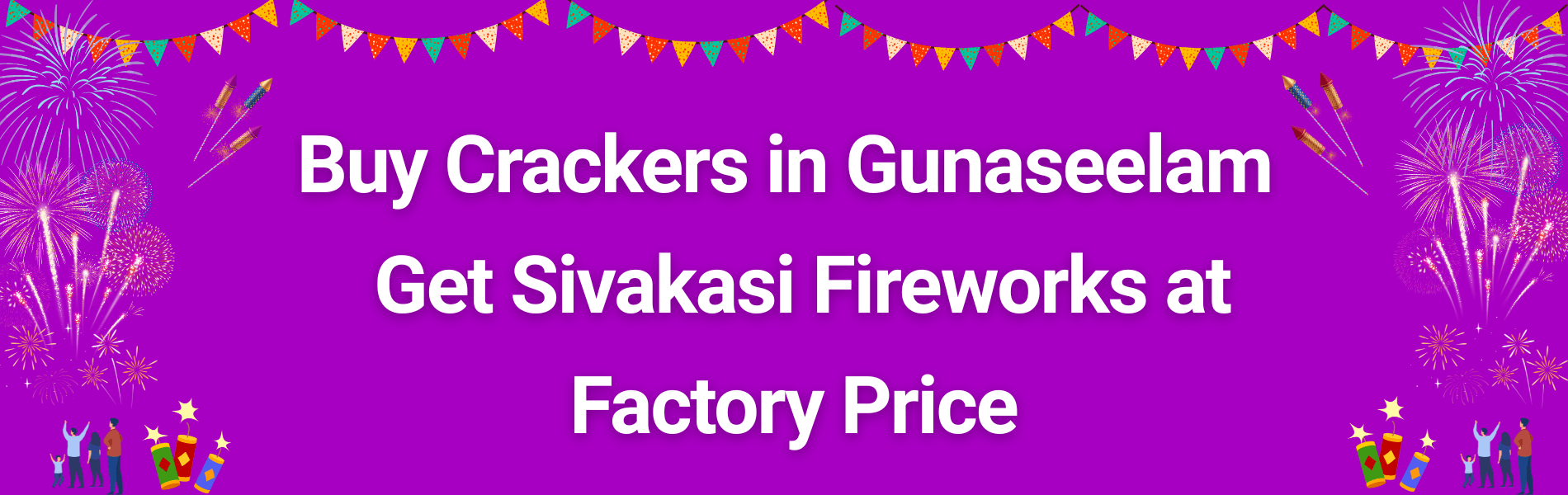 Colorful Sivakasi fireworks and Diwali crackers available for delivery in Gunaseelam from PMS Crackers