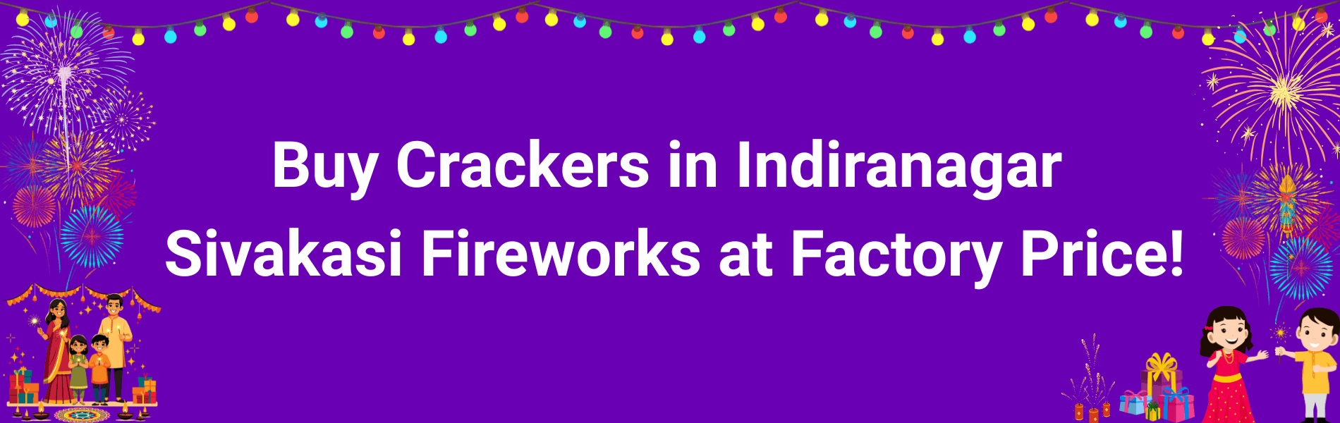 Colorful Sivakasi fireworks and Diwali crackers delivery available in Indiranagar Bengaluru