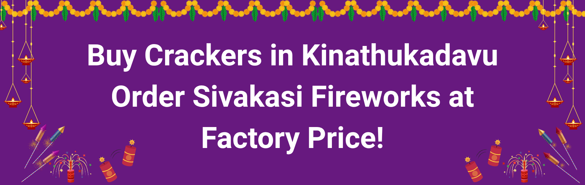 Colorful Sivakasi Diwali fireworks and crackers available for delivery in Kinathukadavu