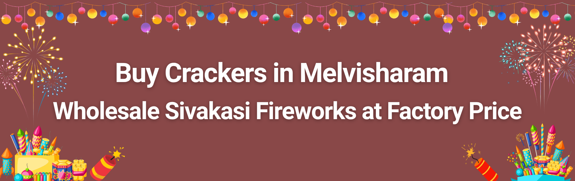 Colorful Sivakasi Diwali crackers and fireworks boxes available for delivery in Melvisharam