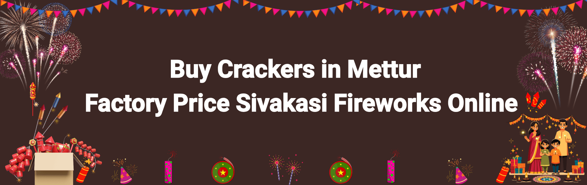 Colorful Sivakasi Diwali crackers and fireworks available for online delivery in Mettur town