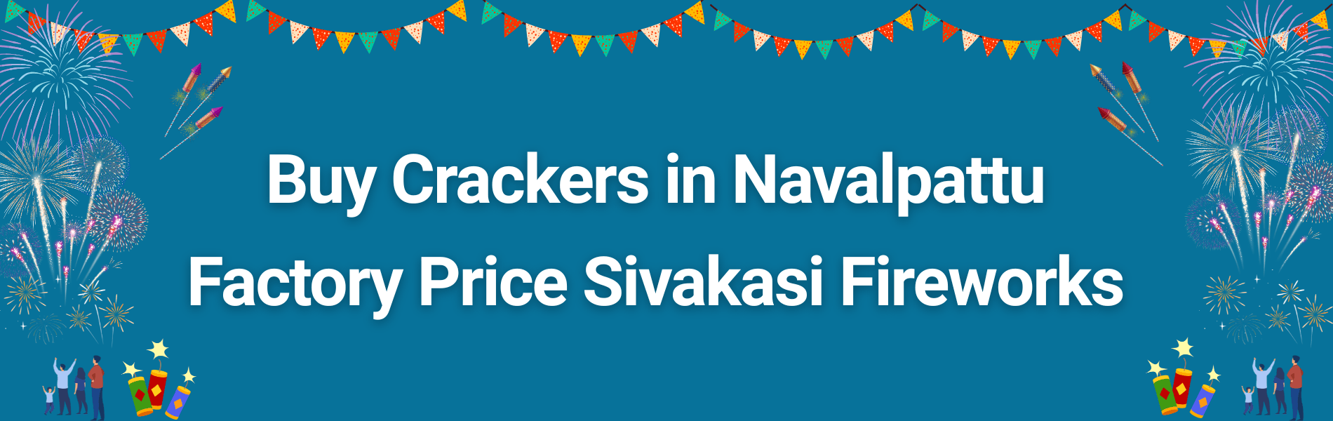 Colorful Sivakasi fireworks and Diwali crackers available for home delivery in Navalpattu