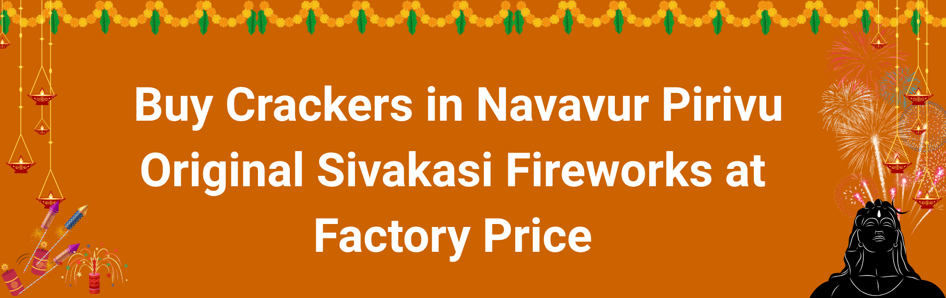 Colorful Sivakasi Diwali crackers and fireworks available for delivery in Navavur Pirivu Coimbatore