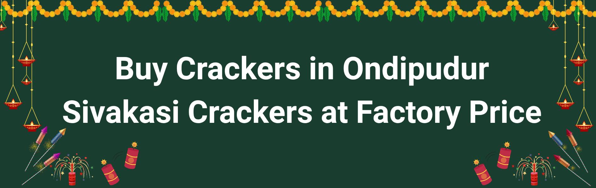 Colorful Sivakasi fireworks and Diwali crackers available for online delivery in Ondipudur Coimbatore