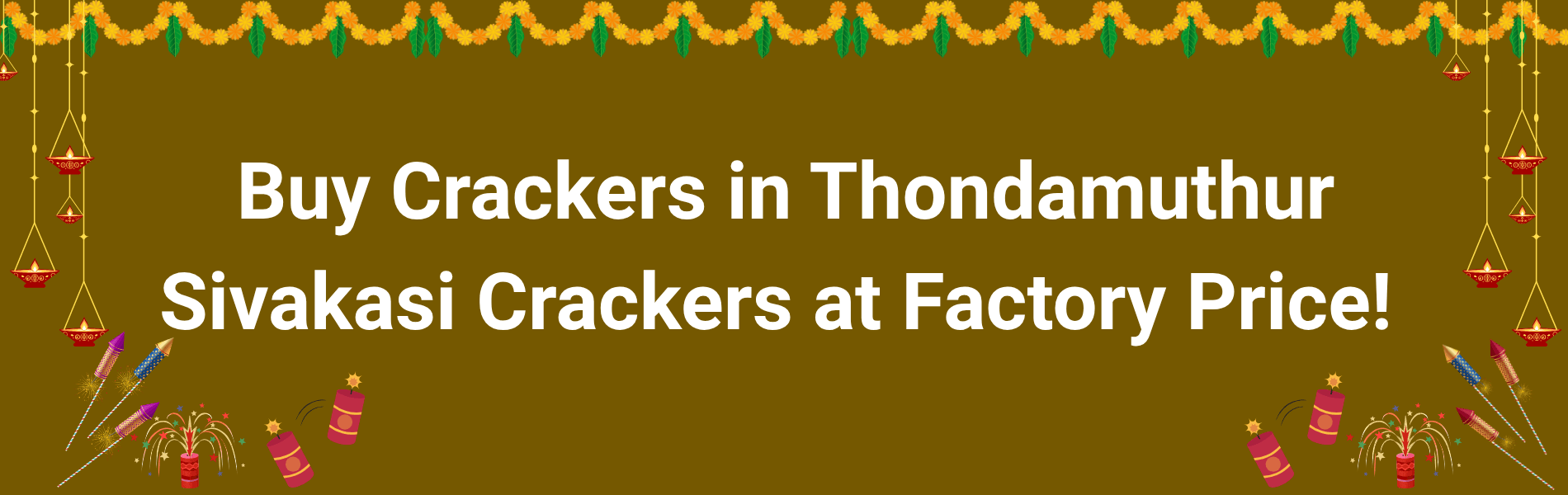 Colorful Sivakasi fireworks and crackers available for home delivery in Thondamuthur Coimbatore
