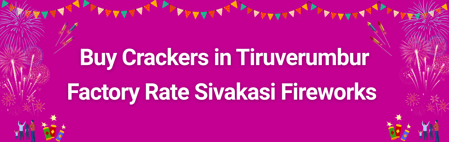 Colorful Sivakasi Diwali crackers and fireworks available for delivery in Tiruverumbur from PMS Crackers