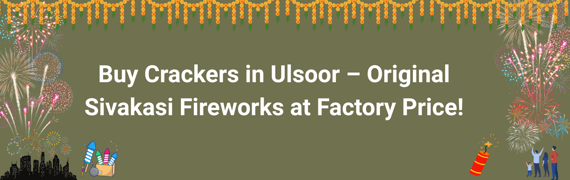 Colorful Sivakasi fireworks and Diwali crackers available for home delivery in Ulsoor Bangalore