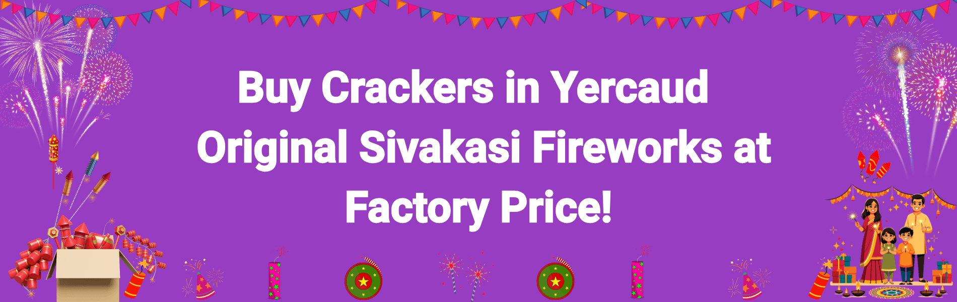 Colorful Sivakasi fireworks and Diwali crackers available for delivery in Yercaud hill station