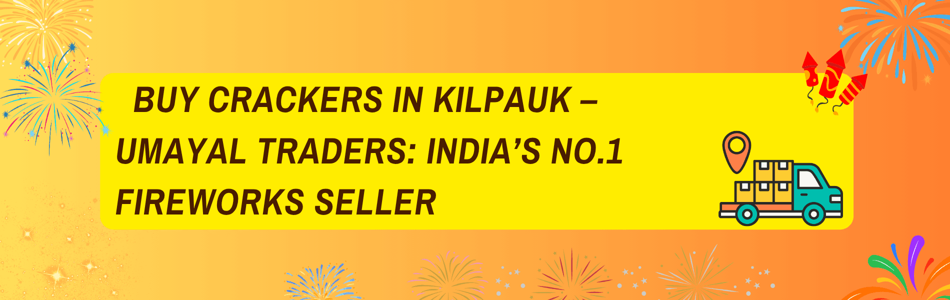 Buy Crackers in Kilpauk Online – Sivakasi Fireworks at Factory Price | PMS Crackers