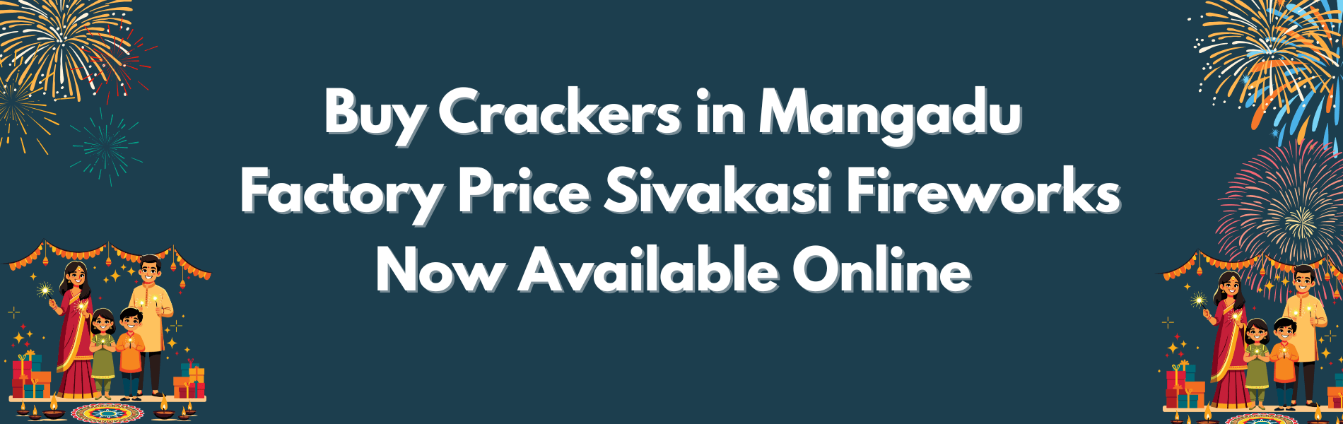 Colorful Sivakasi Diwali fireworks and crackers available online with home delivery in Mangadu Chennai