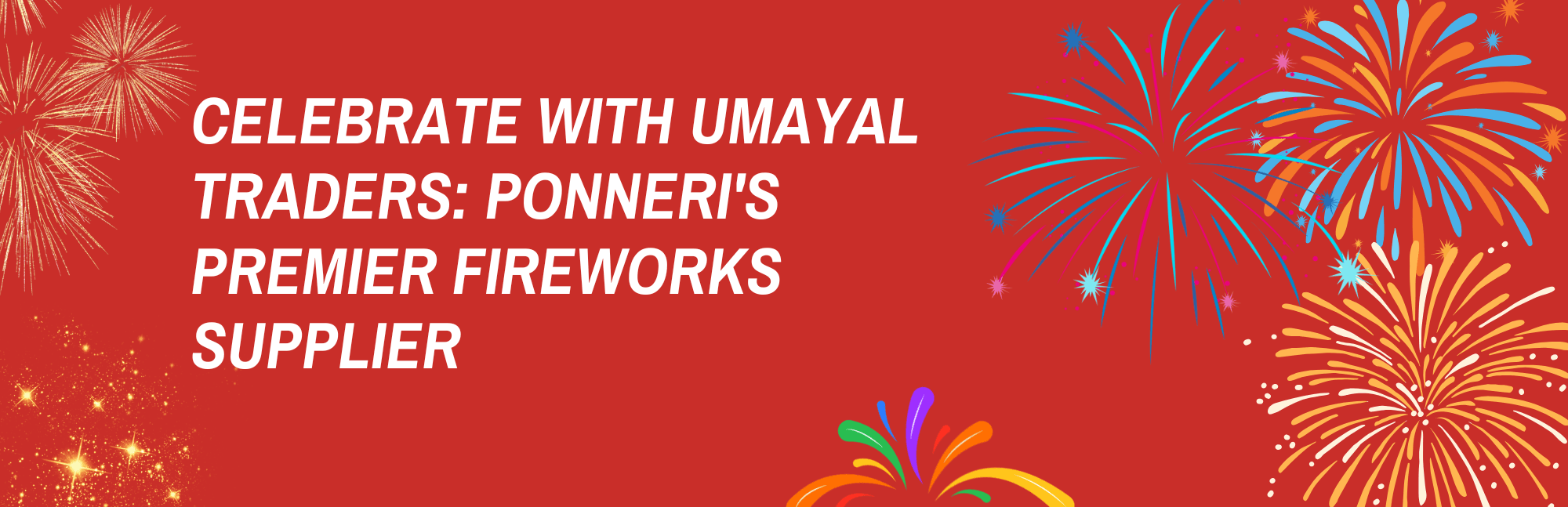 Buy Sivakasi Crackers in Ponneri Online – Wholesale Fireworks from PMS Crackers