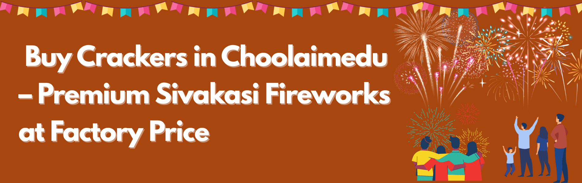 Colorful Sivakasi fireworks and Diwali crackers available for delivery in Choolaimedu Chennai