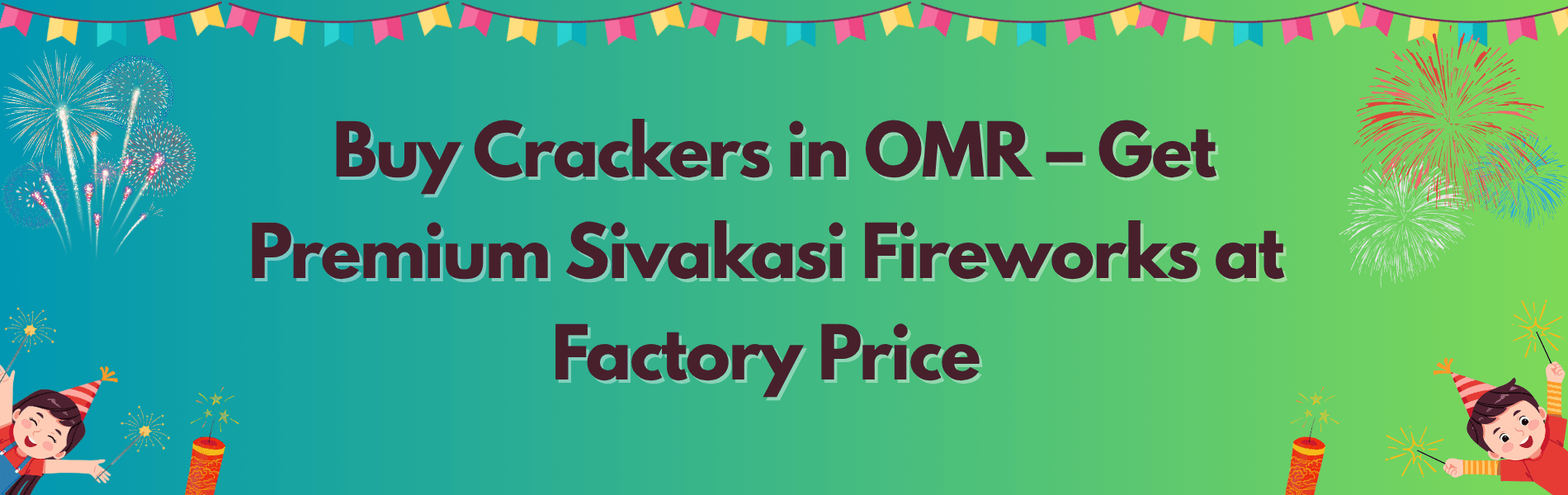 Colorful Sivakasi Diwali crackers and fireworks available for delivery across OMR Chennai