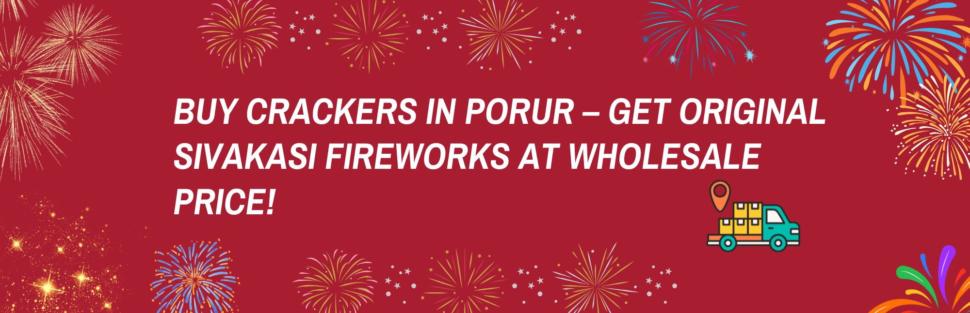 Colorful Sivakasi Diwali crackers and fireworks available for home delivery in Porur Chennai